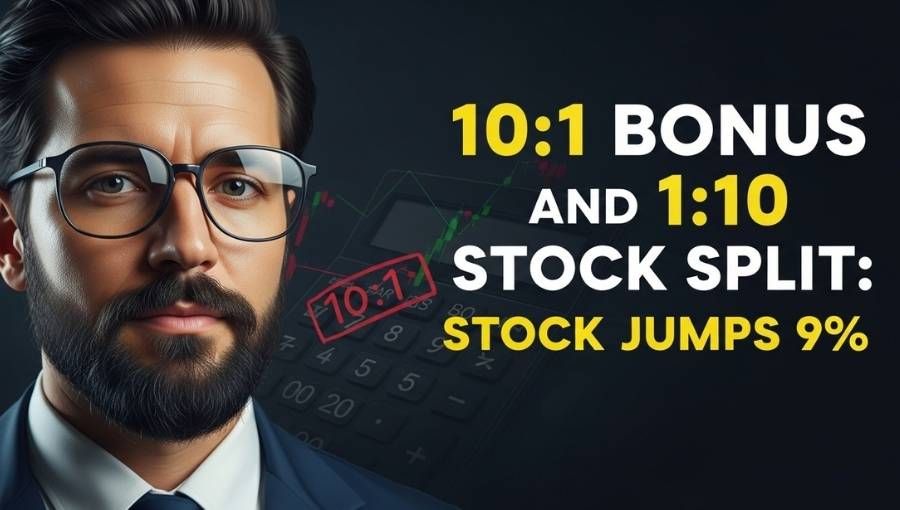 10 Bonus And 1 Stock Split Share Jump