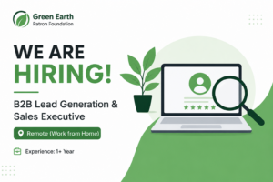 Green Earth Patron Foundation Recruitment 2026