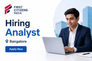 First Citizens India Recruitment Drive 2026