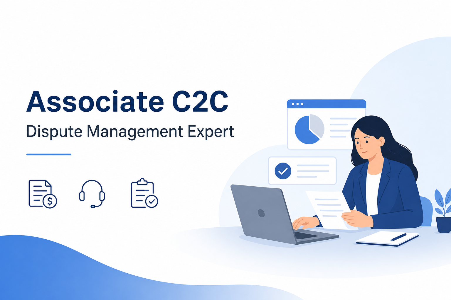 Associate C2C Dispute Management Process Expert Recruitment 2026