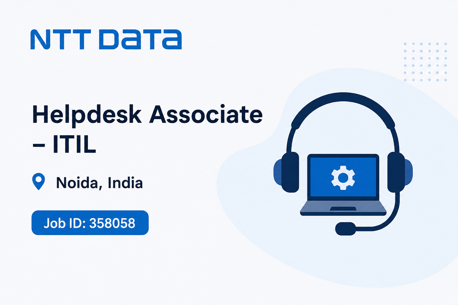 NTT DATA Helpdesk Associate – ITIL Recruitment 2026